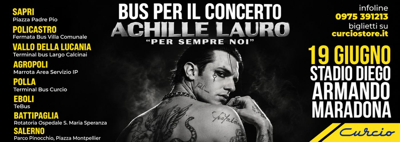 Achille Lauro - Per Sempre Noi - 2027 - Polla - Eboli - Salerno